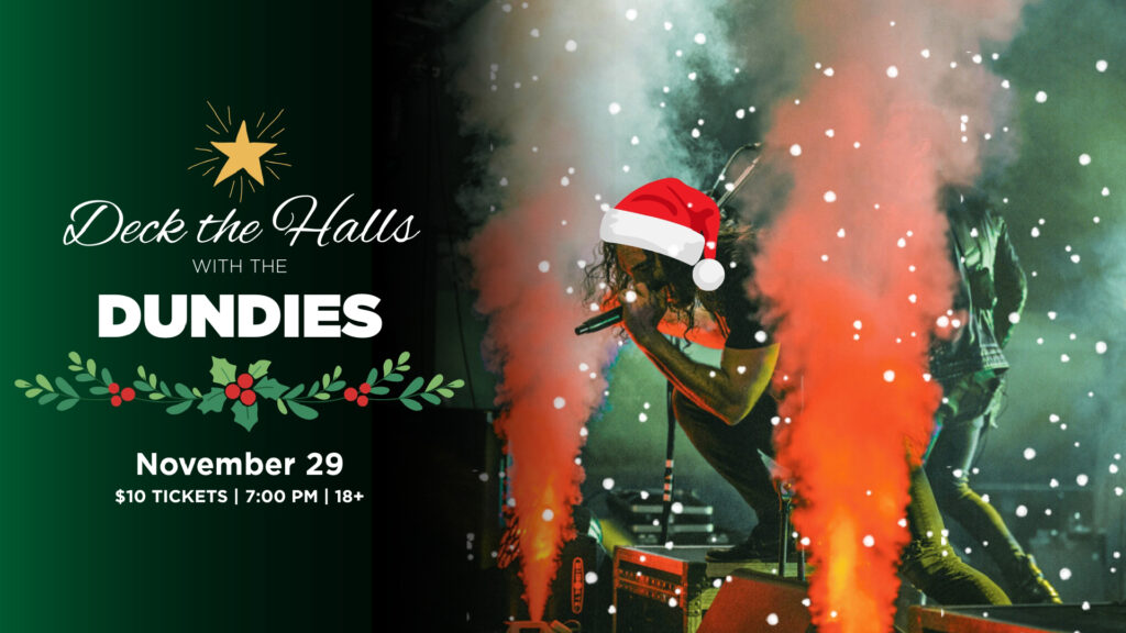 Deck the Halls with the Dundies - Academy Center of the Arts