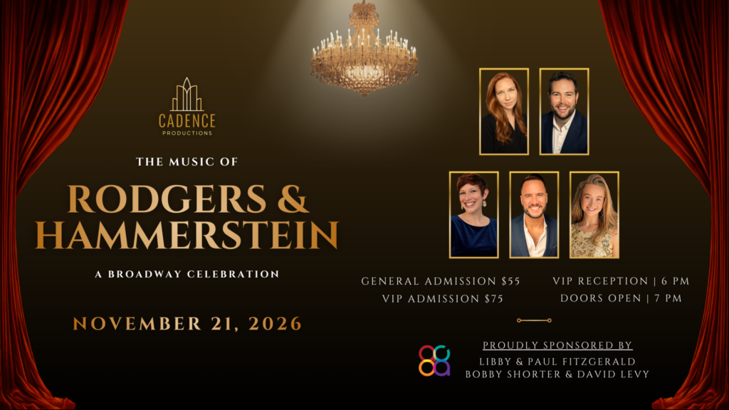 Cadence Productions Presents The Music of Rodgers & Hammerstein: A
